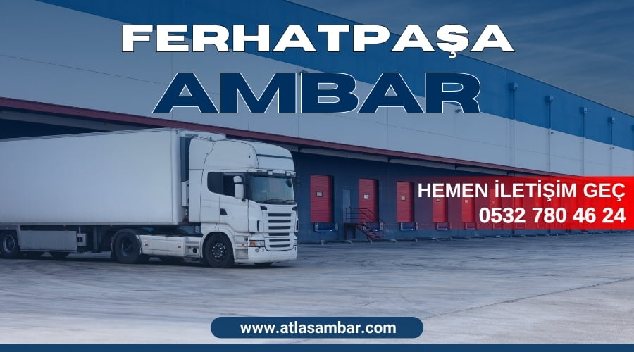 Ferhatpaşa Ambar